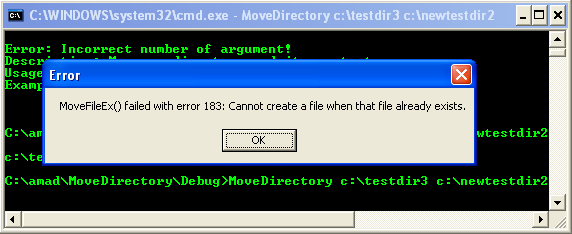 Moving Directories Program Example: A sample console program output in action 2. File already exist