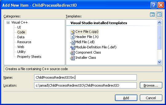 Creating a Child Process with Redirected Input and Output Program Example: Adding new C++ source file for C++ source code to the existing C++ project